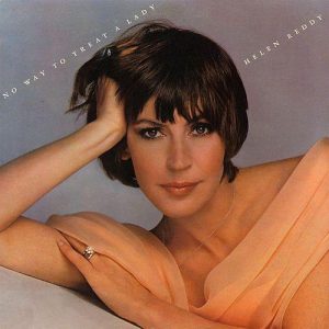 Helen Reddy - No Way to Treat a Lady